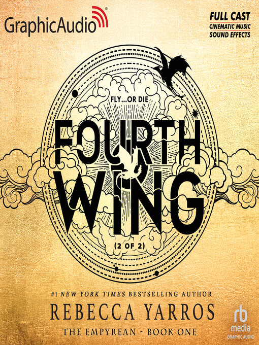 Title details for Fourth Wing, Part 2 by Rebecca Yarros - Available